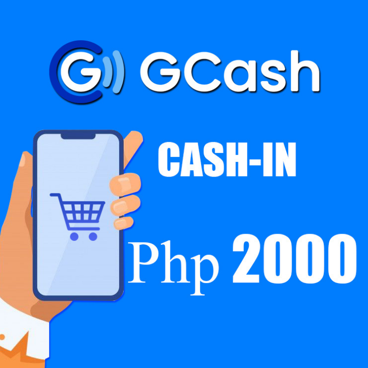 Cash-in Php 2000